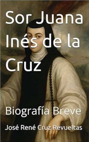 Sor Juana Inés de la Cruz
